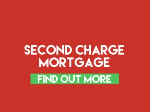 Second Charge Mortgage