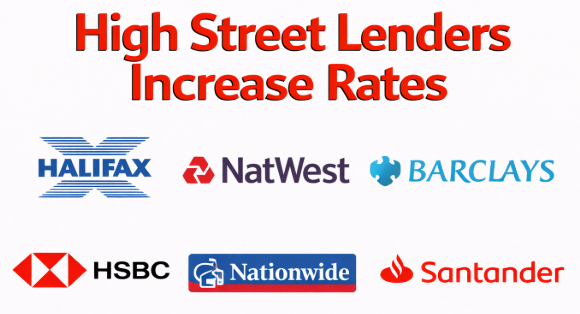 High Street Lenders Increase Rates