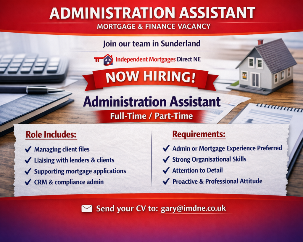 We Are Hiring - Independent Mortgages Direct NE We Are Hiring